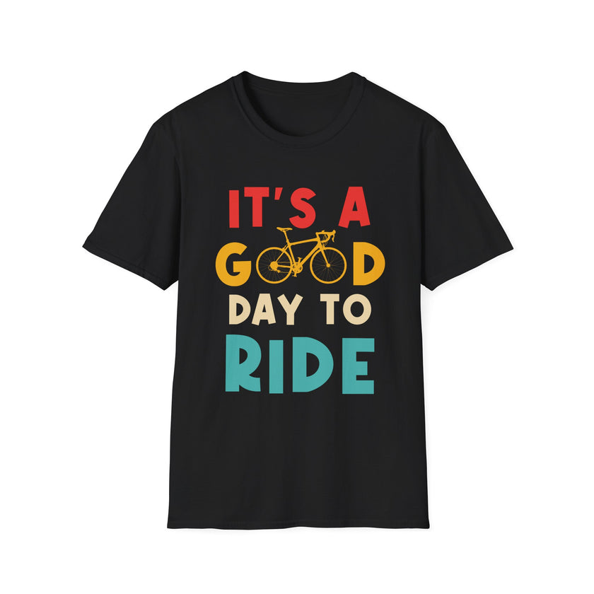 It's A Good Day To Ride Bike, Cycling Shirt