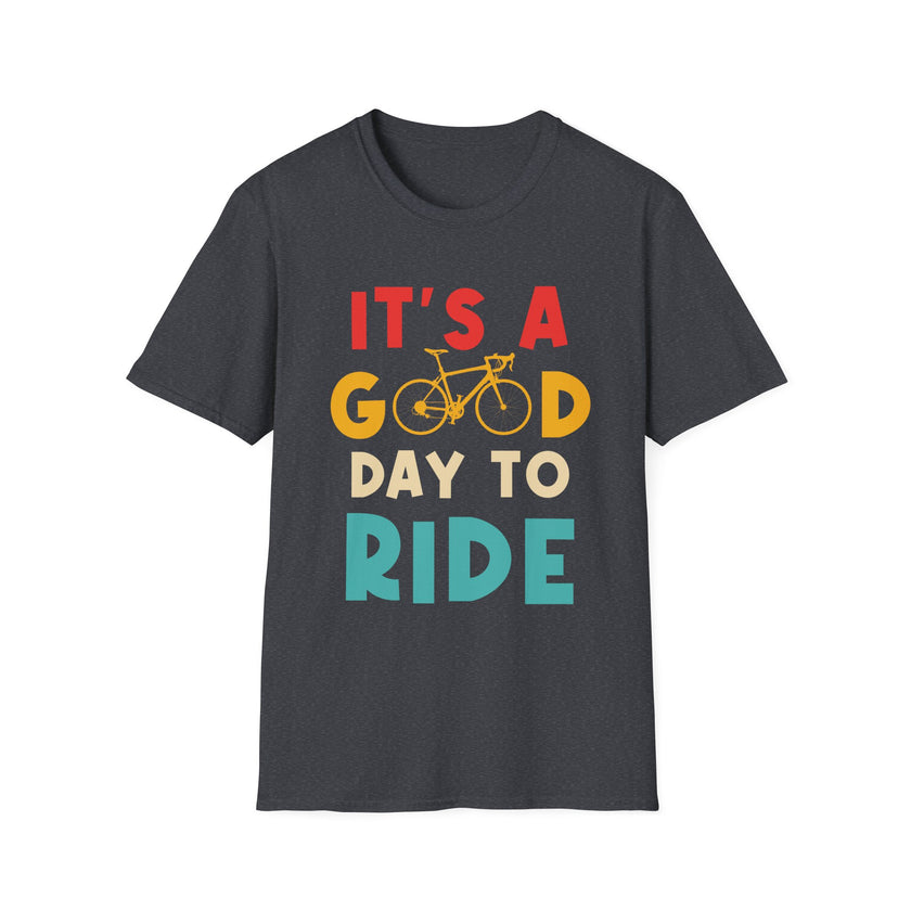 It's A Good Day To Ride Bike, Cycling Shirt