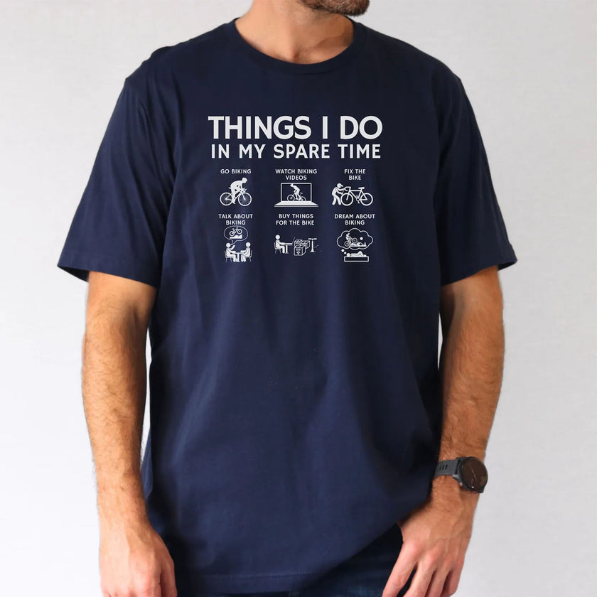 Cycling Gift Bike Shirt, Things I Do In My Spare Time T-Shirt