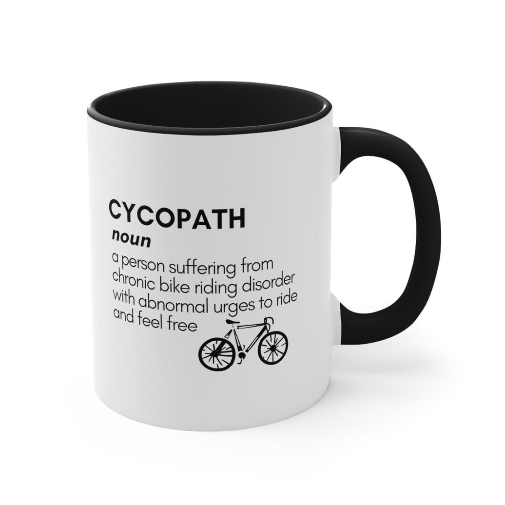 Bike Gift for Cyclists Bike Accent Coffee Mug, 11oz Cycopath Definition for Men or Women Cyclist Joke