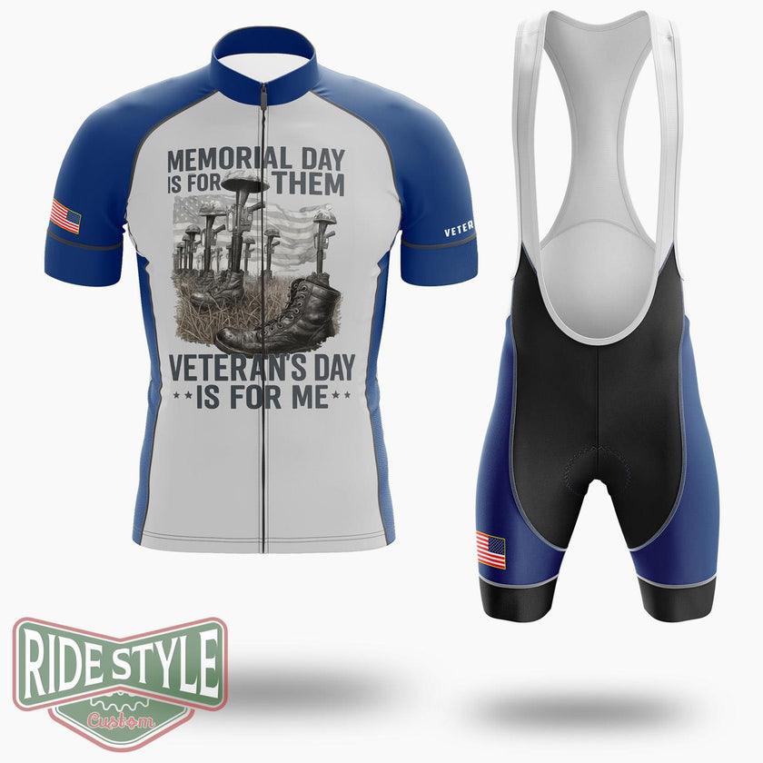 Memorial Day Is For Them Veteran's Day Is For Me Cycling Jersey Kit - Short Sleeve Cycling Jersey Kit-White