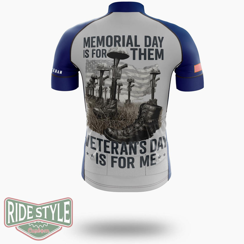 Memorial Day Is For Them Veteran's Day Is For Me Cycling Jersey Kit - Short Sleeve Cycling Jersey-White