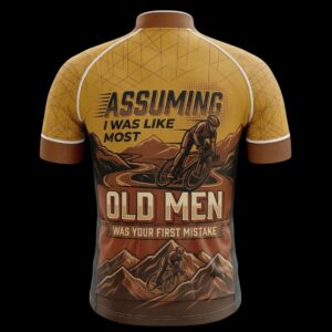 Assuming I Was Like Most Old Men Cycling Jersey, Cycling Bicycle Shirt 1