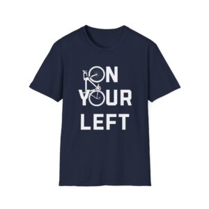 Cycling T-Shirt - 'On Your Left' Road Bike Design Shirt