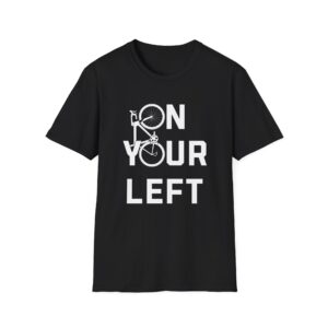 Cycling T-Shirt - 'On Your Left' Road Bike Design Shirt