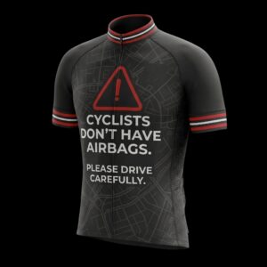 Cyclist Don't Have Airbags, Please Drive Carefully Cycling Jersey, Cycling Bicycle Shirt, Bib Short 4