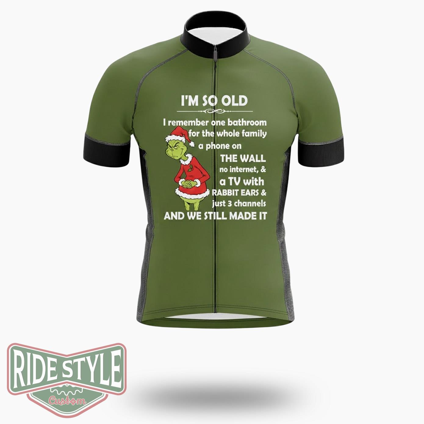 Grinch, I'm So Old, I Rememberr One Bathroom Forr The Whole Family Cycling Jersey Kit - Short Sleeve Cycling Jersey-White