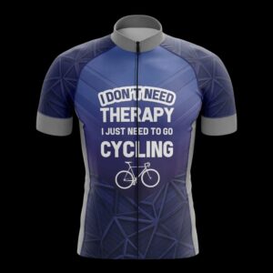 I Don't Need Therapy Just Need To Go Cycling Jersey, Cycling Bicycle Shirt, Cycling Bib Short - Men's Short Sleeve Jersey - S