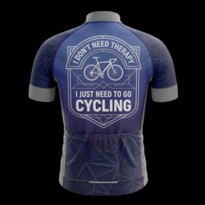 I Don't Need Therapy Just Need To Go Cycling Jersey, Cycling Bicycle Shirt, Cycling Bib Short 3