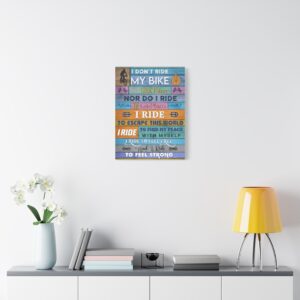 I Don't Ride My Bike To Win Race Canvas, Motivational Cycling Canvas, Canvas Gift For Cyclist