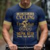 I Just Want To Go Cycling Drink Beer Take Naps Cycling Jersey, Cycling Bicycle Shirt 1