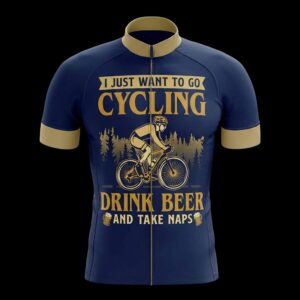 I Just Want To Go Cycling Drink Beer Take Naps Cycling Jersey, Cycling Bicycle Shirt - Men's Short Sleeve Jersey - S