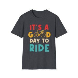 It's A Good Day To Ride Bike, Cycling Shirt