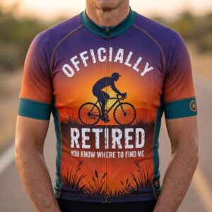 Officially Retired You Know Where To Find Me Cycling Jersey, Cycling Bicycle Shirt 1