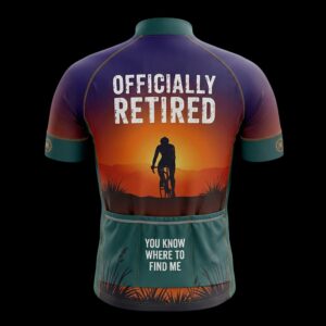 Officially Retired You Know Where To Find Me Cycling Jersey, Cycling Bicycle Shirt 3