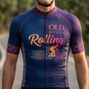 Old But Still Rolling Cycling Jersey, Cycling Bicycle Shirt 1