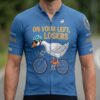 On Your Left Losers Cycling Jersey, Cycling Bicycle Shirt 1