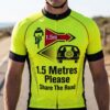One Point Five Metres Please Share The Road Funny Design Cycling Jersey, Cycling Bicycle Shirt 1